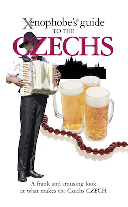 The Xenophobe's Guide to the Czechs